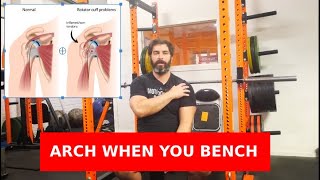 5 Reasons you should arch when you bench press