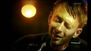 Radiohead   Live acoustic  ARTE 's Music Planet  2003