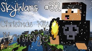 [SkyWars] #32 | Christmas Kills Montage