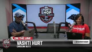 Guest: Vashti Hurt - Carolina Blitz - Carolina Panthers