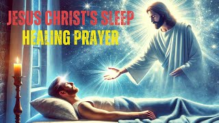 HEALS YOU WHILE YOU SLEEP! LISTEN TO THIS PRAYER EVERY NIGHT