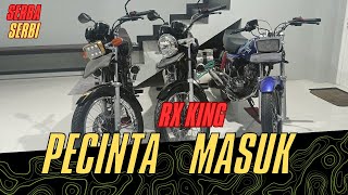 Pecinta RX King Masuk