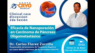 Webinar "Eficacia de nanoporación en carcinoma de páncreas oligometastásico"