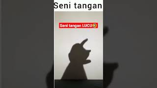 ‼️SENI TANGAN LUCU‼️