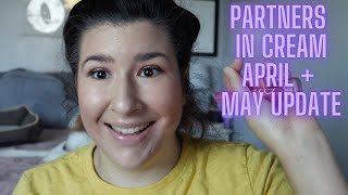 Partners in Cream 2023 April + May Update | Katiexobeauty