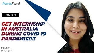 COVID-19 Update: How to get Internship in Australia during COVID 19 Pandemic