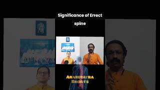 significance of Errect spine#yoga #aypshorts#podcast