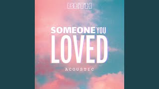 Someone You Loved (Acoustic)