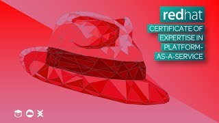 Intro to: Red Hat Certified Specialist in Platform-as-a-Service (OpenShift)