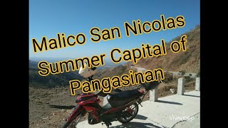 Malico, San Nicolas  "The New Summer Capital Of Pangasinan"