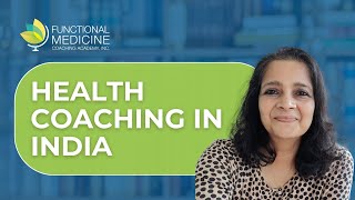 Health Coaching In India, with Anindita Rungta