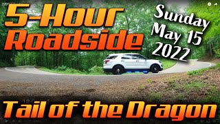 A4G - Sunday - May 15, 2022 - Tail of the Dragon / Killboy Roadside