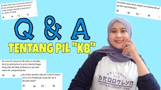 TANYA JAWAB seputar PIL KB - YUK, Simak !