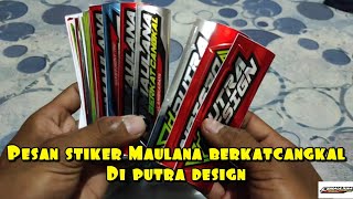 Pesan stiker Maulana berkatcangkal di putra design