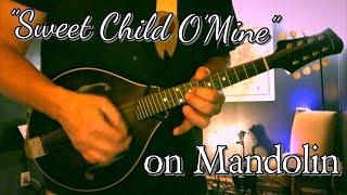 “Sweet Child O’ Mine” on Solo Mandolin