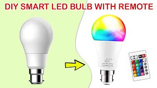 DIY Smart bulb using old LED Bulb | LED Bulb reuse idea