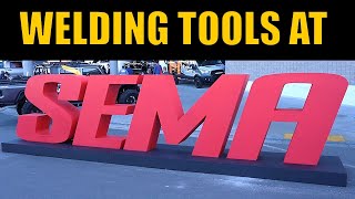 SEMA '23 for the Welding Enthusiast: Tool highlights from the ultimate automotive trade show