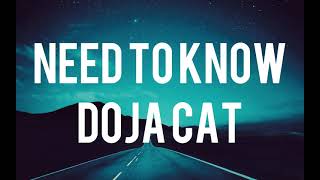 Doja Cat - Need To Know (Lyrics) "you're exciting boy come find me"