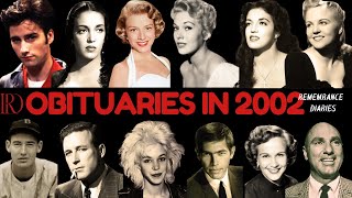 Obituaries in 2002-Famous Celebrities/personalities we have Lost in 2002-EP 1-Remembrance Diaries