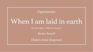 When I am laid in earth - H. Purcell