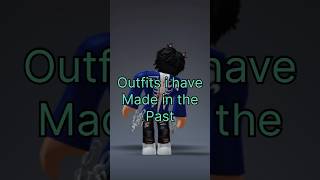 My past outfits #roblox