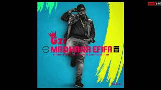 GZE - Madhara Efifa .produced by Jamal NLE