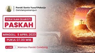 PERAYAAN EKARISTI PASKAH - Minggu, 9 April 2023