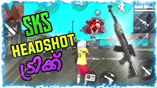 Free fire SKS headshot trick Malayalam | free fire onetap headshot trick 2020 Malayalam