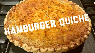 HOW TO MAKE HAMBURGER QUICHE |QUICK & EASY | DELICIOUS