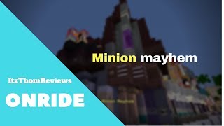 //Onride//Despicable Me minion mayhem//The palaceNetwork//