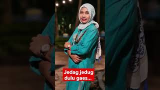 Jedag jedug Dulu Gaes #shorts