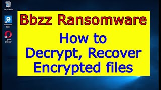 Bbzz virus (ransomware). How to decrypt .Bbzz files. Bbzz File Recovery Guide.