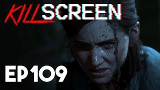 EA Play, Nintendo, and The Last of Us 2 Talk | KillScreen Podcast E109