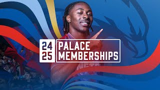 2024/25 Palace Memberships now on sale!