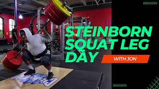 5 AM Leg Day Steinborn Squats