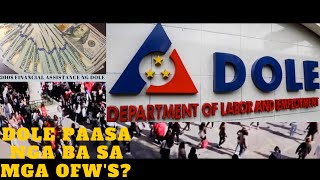 UPDATE: 200$USD NG DOLE PAASA NGA BA SA MGA OFW'S?