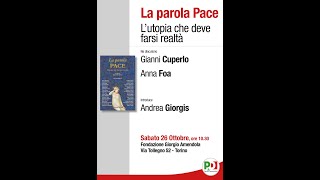 La parola Pace, l'utopia che deve farsi realtà