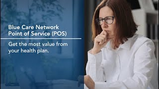 Blue Care Network Point of Service Welcome Video