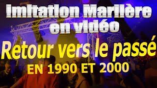 Imitation Marlière en vidéo : Retour dans les années 1990 et 2000 en musique de discothèque