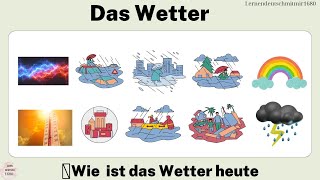 Das Wetter || Deutsch lernen || Learn German || Wie wird das Wetter?