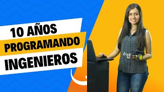 INGENIERÍA DE SISTEMAS | ¡X AÑOS PROGRAMANDO INGENIEROS!