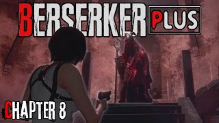 Berserker Plus V2.0 Chapter 8 - Leon Must Die Difficulty - RE4R - play as Ada mod