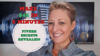 Fiverr Secrets Revealed! Turn $10 into $45. How to make $45 in 5 Minutes on Fiverr!