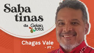 Sabatinas da Geleia Total - Chagas Vale (PT) - Eleições 2020