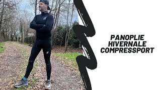 PRESENTATION [ #Preview ] → Tenue Hivernale Compressport 2024 présentée par Sébastien