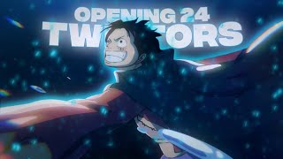 One Piece Opening 24 Twixtors 4K CC + NO CC | "PAINT"