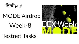 MODE Airdrop Week-8 / Testnet Tasks