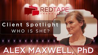 Who is Alex Maxwell? Client Spotlight