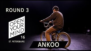 ANKOO | ROUND 3 | OPEN YOUR MIND 16 St. Petersburg | Experimental dance