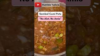 No ALOT‼️Resep Sambel Cumi Pete enak #sambel #sambelcumipete #sambelcumi #sambelpete